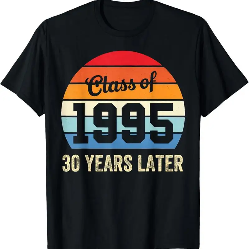 Vintage Class Of 1995 30 Years Later Reunion 30Th Graduation T Shirt