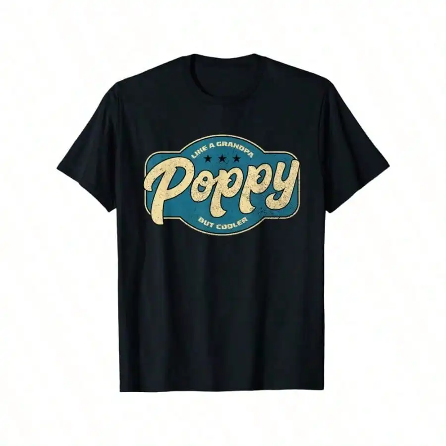 [Perfect Gift Vintage Print T-Shirt] Poppy Cooler Than Grandpa" เสื้อยืดผู้ชาย - ผ้าฝ้ายเนื้อนุ่ม, Casual Fit,