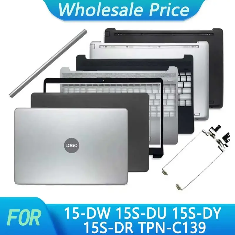 

New For HP 15-DW 15S-DU 15S-DY 15S-DR TPN-C139 Laptop LCD Back Cover Front Bezel Upper Palmrest Bottom Base Case Keyboard Hinges