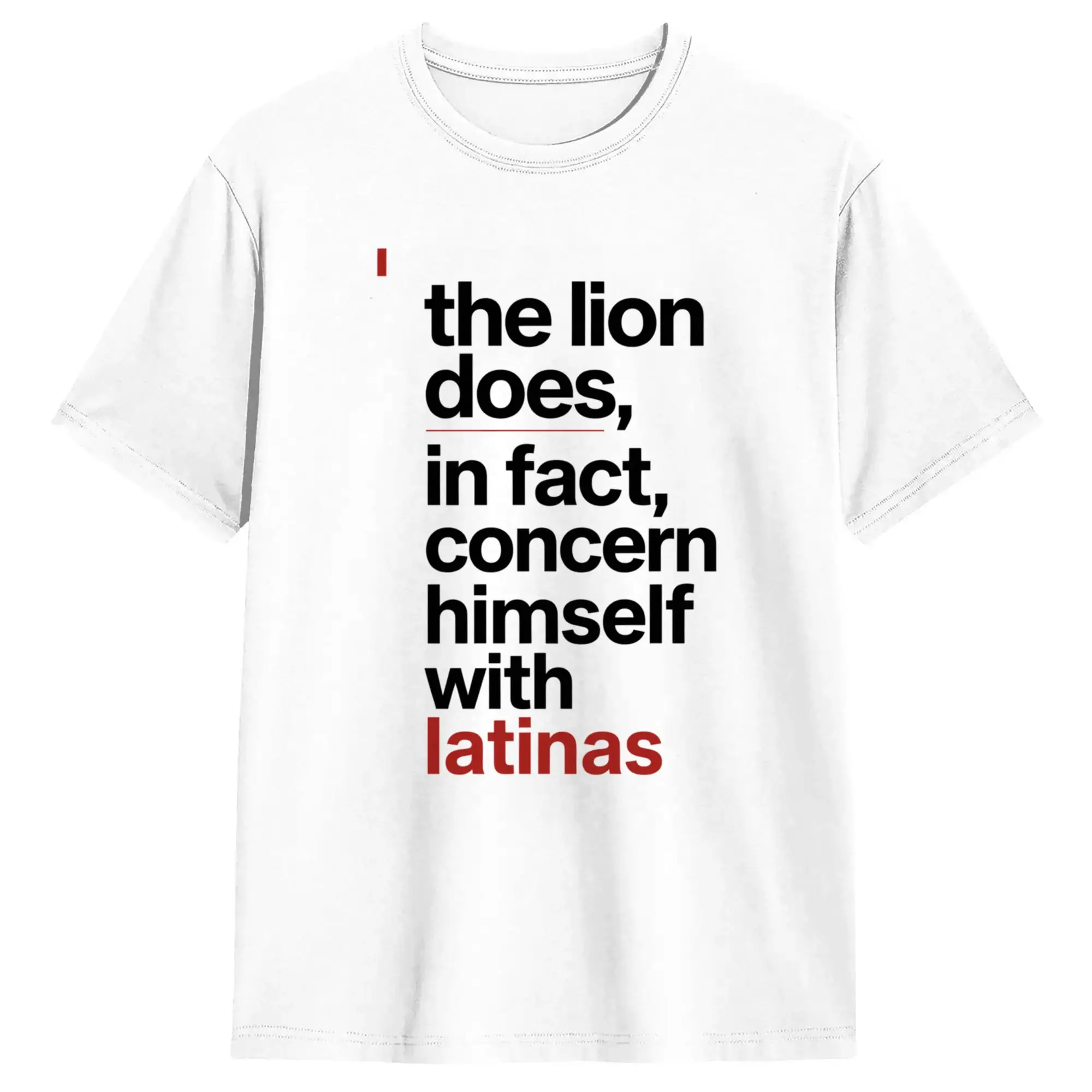 The Lion Does in Fact Concern Himself with Latinas Funny T Shirt Mens  Vintage T-Shirts Summer O Neck Novelty Tee Shirt Casual