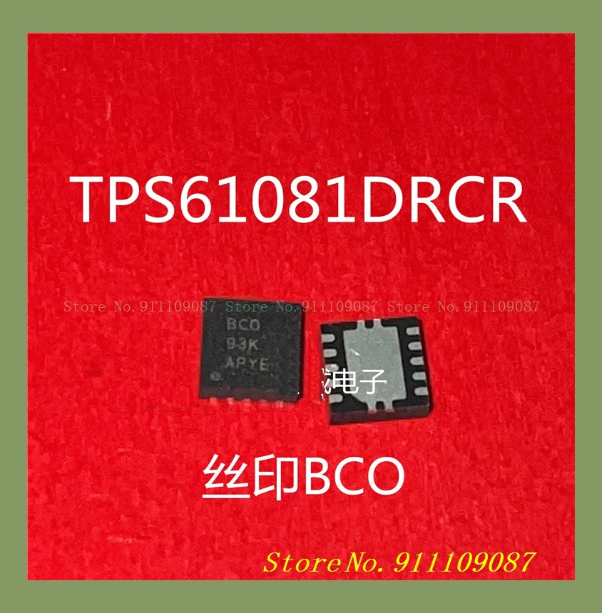 TPS61081DRCR TPS61081D BCO