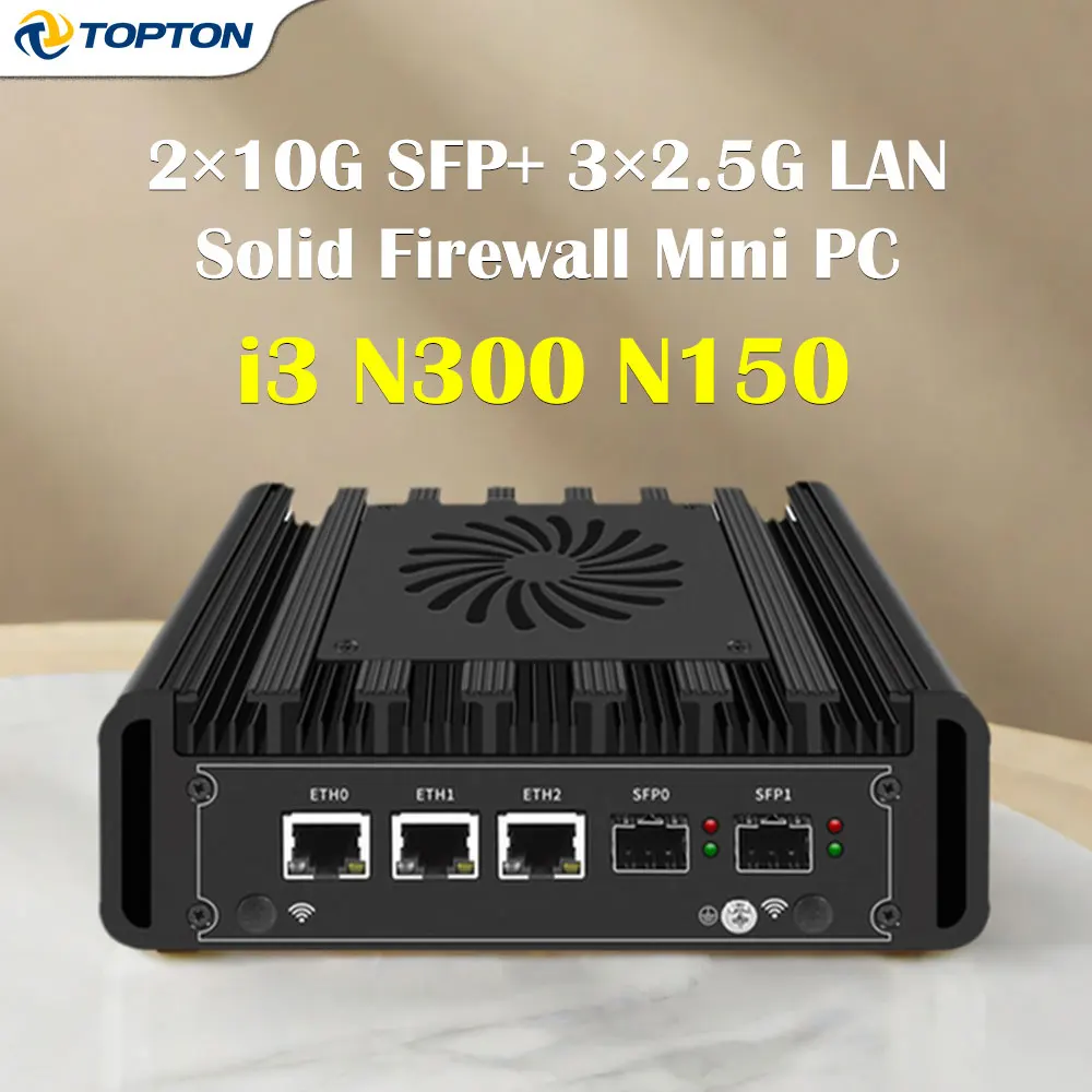 2×10G SFP Solid Fanless Firewall Mini PC Intel i3 N300 N150 3×2.5G