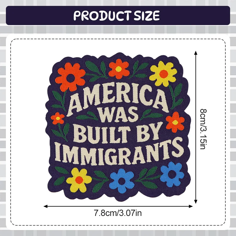 America Was Built 1pc By Immigrants Patch Statement Embroidery Floral Iron On Badge for Jacket Jeans Backpack