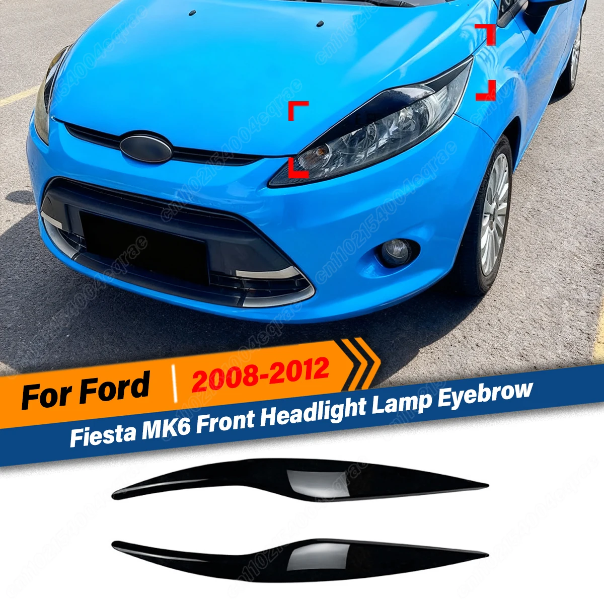

For Ford Fiesta MK6 2008 2009 2010 2011 2012 Headlight Eyebrow Stickers Easy Install Exterior Modification Accessory Lamp Cover