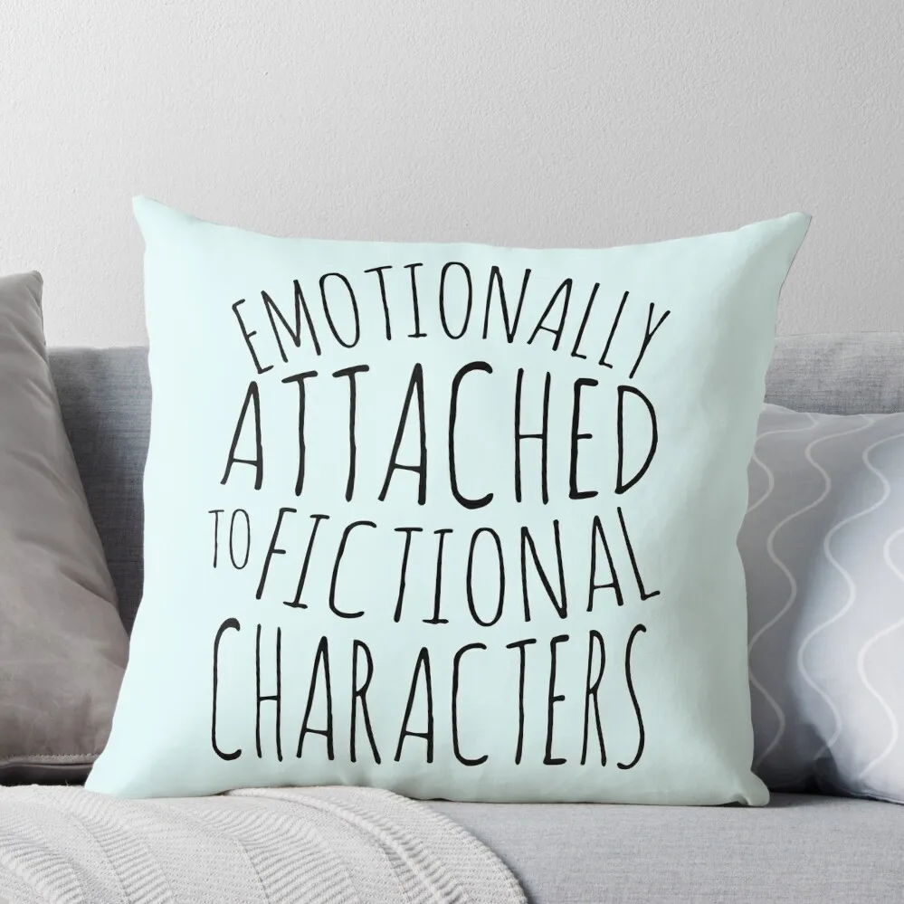 

emotionally attached to fictional characters #black Throw Pillow Sofa Cushions Cusions Cover