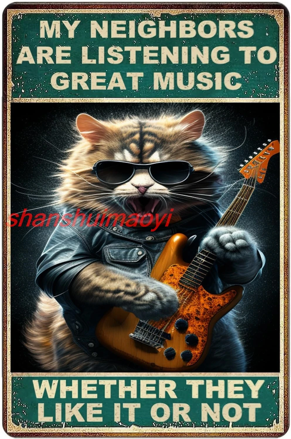 shan sic Signs Retro Poster,My Neighbors Are Listening To Great Music-Home Club bar Wall Art Decoration Metal Tin Sign 12 1pc