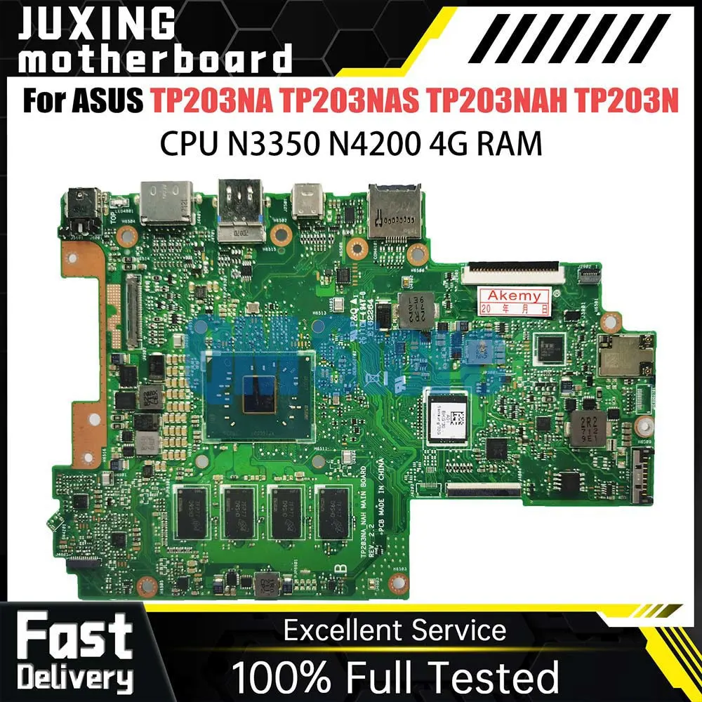 Notebook Mainboard For ASUS TP203N TP203NAS TP203NAH  Laptop Motherboard With N3350 N4200 CPU 4G-RAM 0G 64G SSD Systemboard