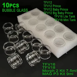 Tubo de vidrio de burbujas de 10 piezas para TFV12, Prince TFV12, Big Baby Prince TFV16 Lite, TFV18, Mini Morph 2 Kit, contenedor de Color de agua de vidrio gordo