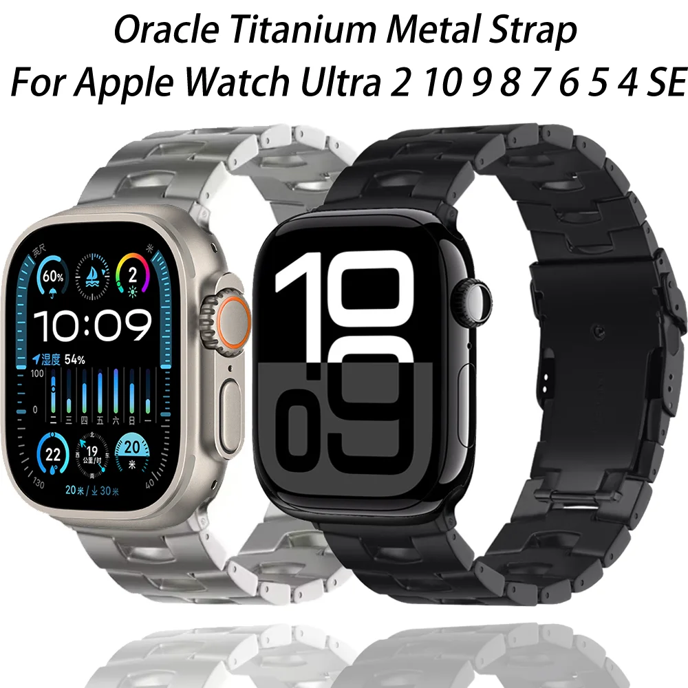 Oracle Titanium Metal Strap For Apple Watch Ultra 2 10 9 8 7 6 5 4 SE Band for iWatch 49mm 42mm 46mm 45mm 41mm 44mm 40mm Correa