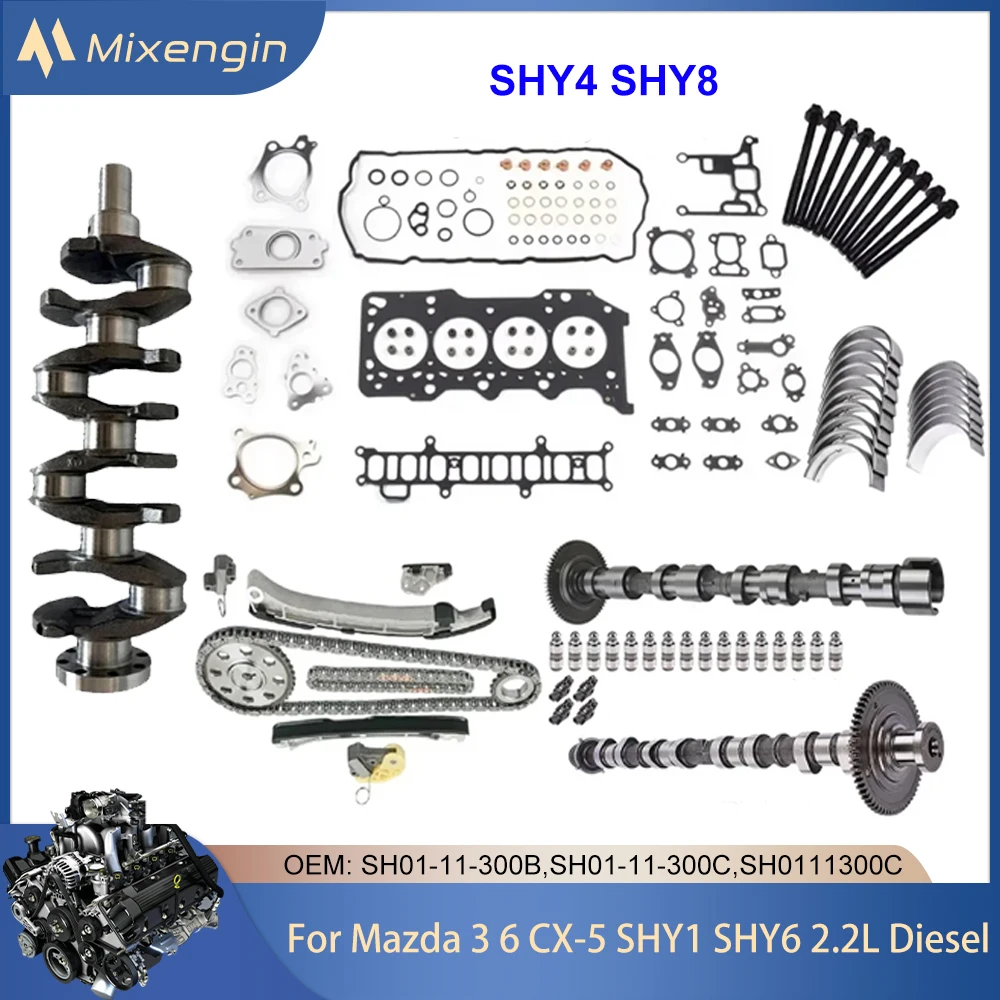 Engine Overhaul Rebuild Crankshaft Camshaft Timing Chain Fit 2.2 L SHY1 SHY4 SHY6 SHY8 For Mazda 3 6 CX-5  2.2L 16V 4cyl Diesel