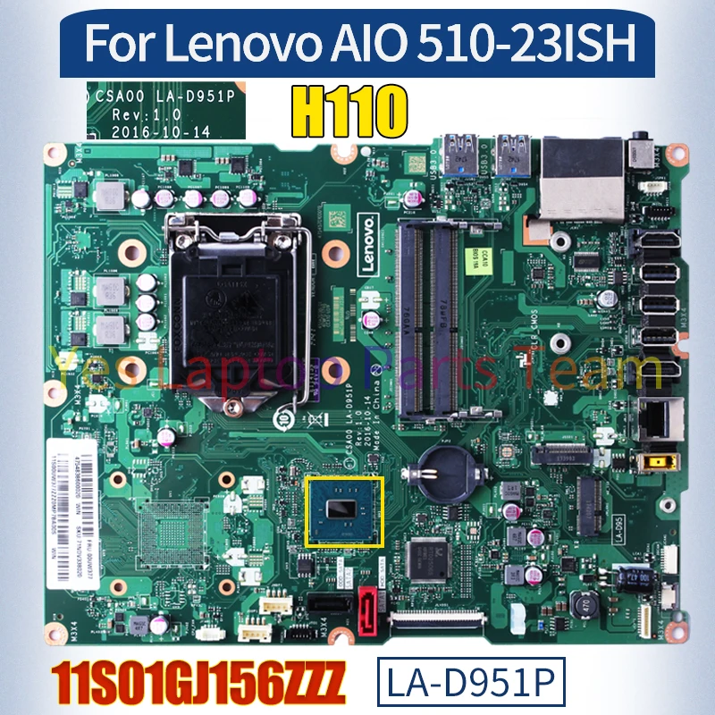 CSA00 LA-D951P For Lenovo AIO 510-23ISH Mainboard 11S01GJ156ZZZ SR2CA H110 All-in-one Motherboard 100％ Tested