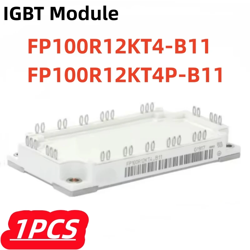 

1 шт./лот, 100% новый модуль FP100R12KT4-B11 FP100R12KT4P-B11 IGBT