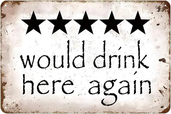 YOYI ART Would Drink Here Again Sign - Funny Bar Sign for Home Bar Wall Decor, Vintage Tin Sign for Man Cave, Basement, Bar Stat