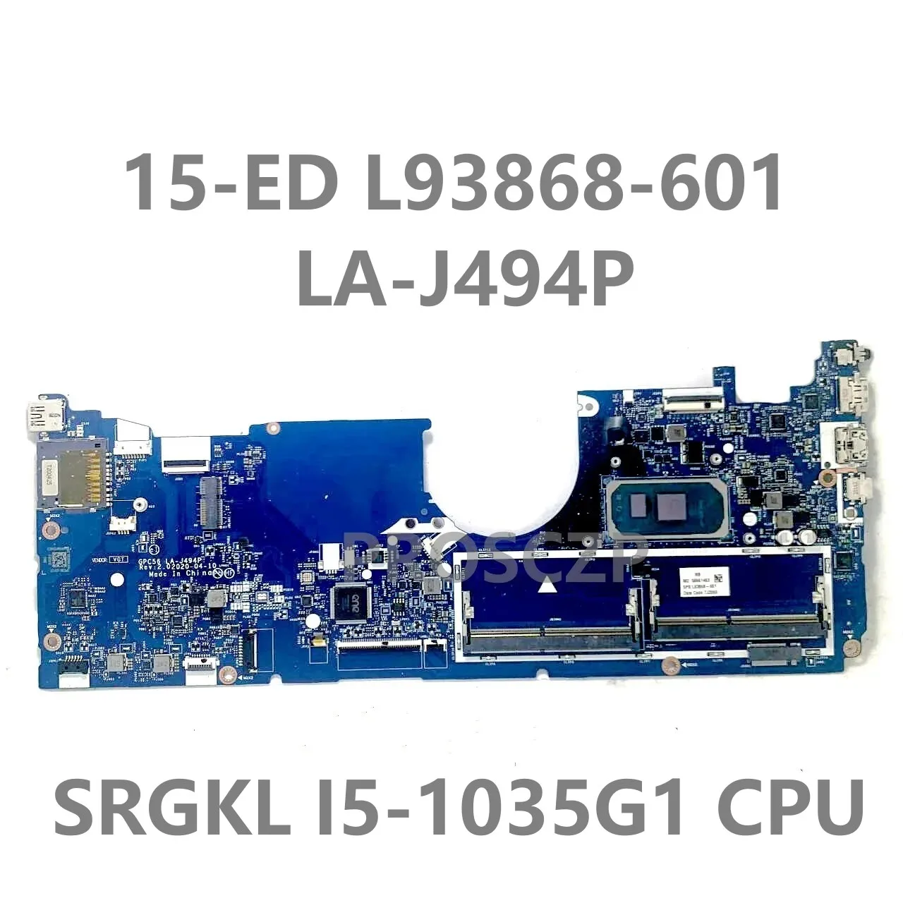 L93868-601 L93870-601 L93872-601 LA-J494P Mainboard For HP X360 15-ED Laptop Motherboard With I5-1035G1 / I7-1065G7 CPU 100%Test