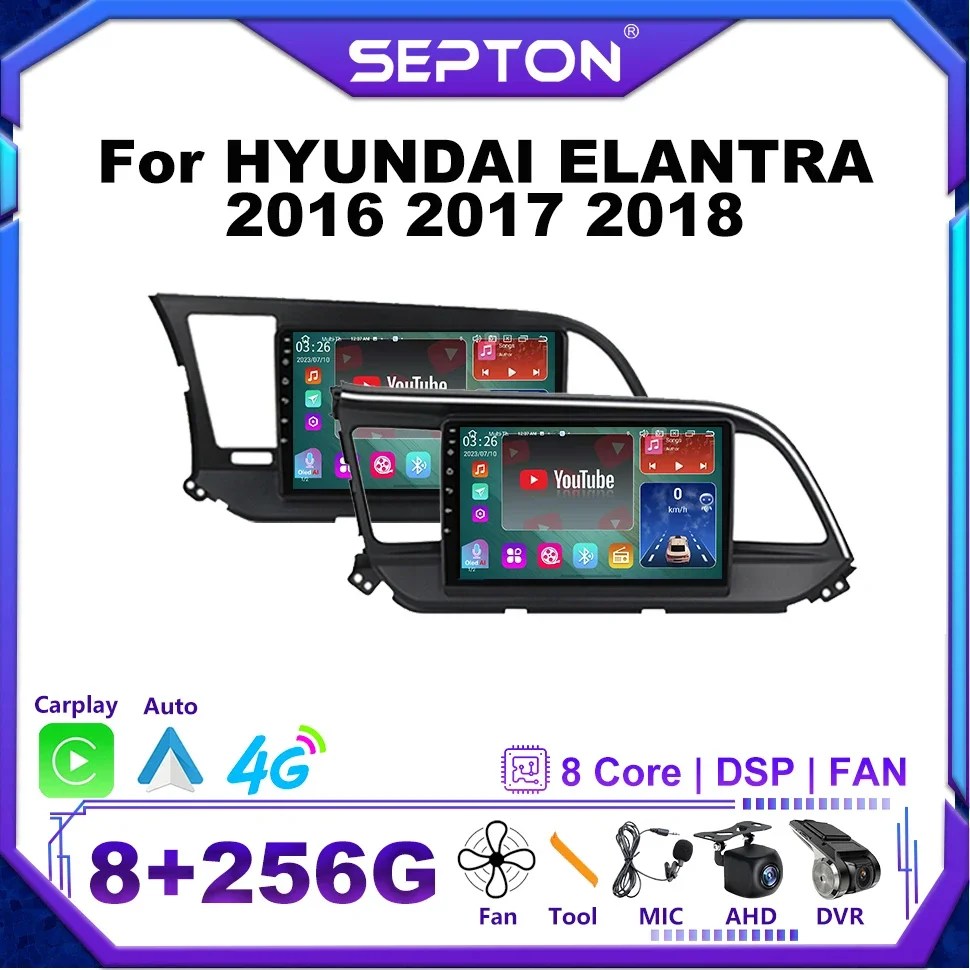 

SEPTON 8+128G Car Radio for HYUNDAI ELANTRA 2016 2017 2018 Carplay GPS Head Unit Android Car Radio Stereo Multimedia Player