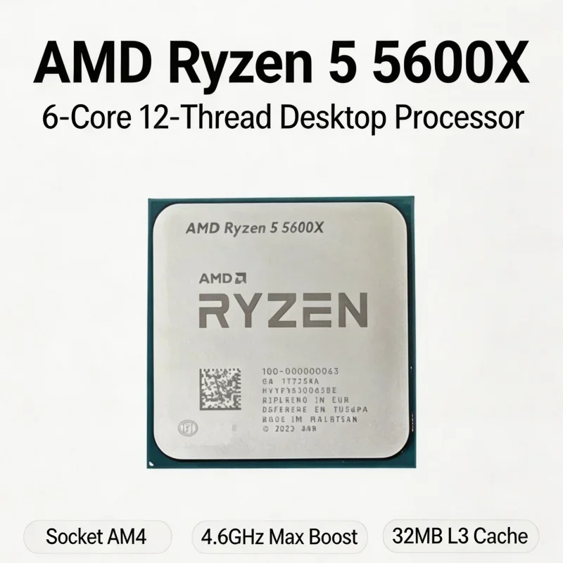 Ryzen 5 5600X Processor 6‑Core 12‑Thread Max Boost 4.6GHz 32MB L3 Cache Socket AM4 Tray No cooler