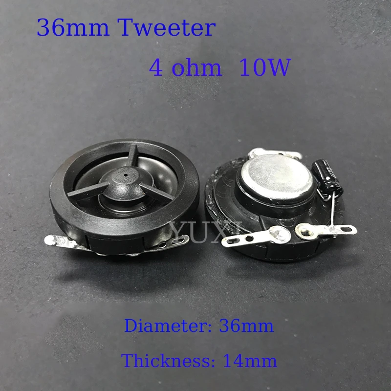 

YUXI 1PCS Small Tweeter Speaker For 4 Ohm 10W Loudspeaker Diameter 36mm 3.6CM Good Sound Quality