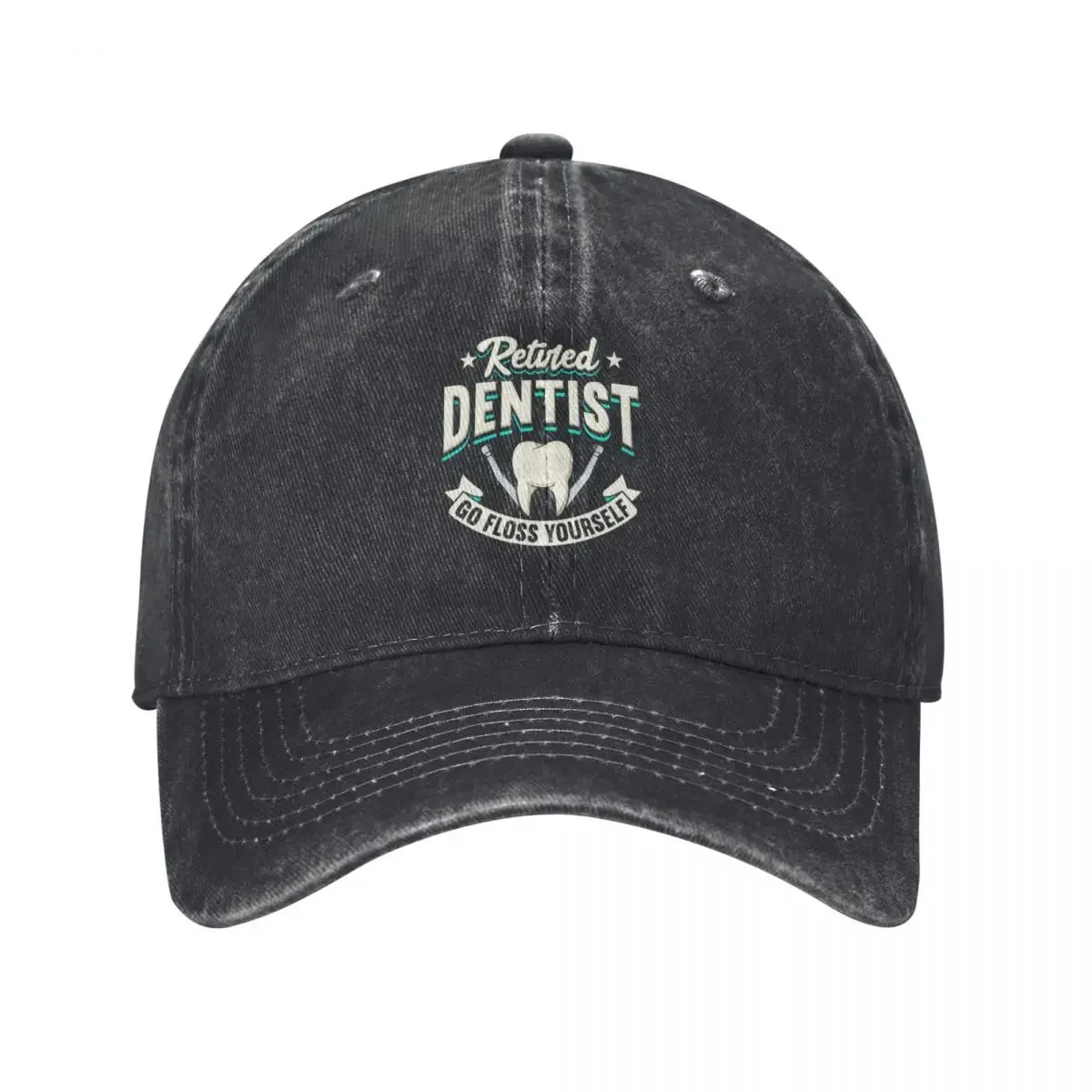 

Retired Dentist Go Floss Yourself Baseball Cap tea Hat foam party Hat Men's Baseball Women's