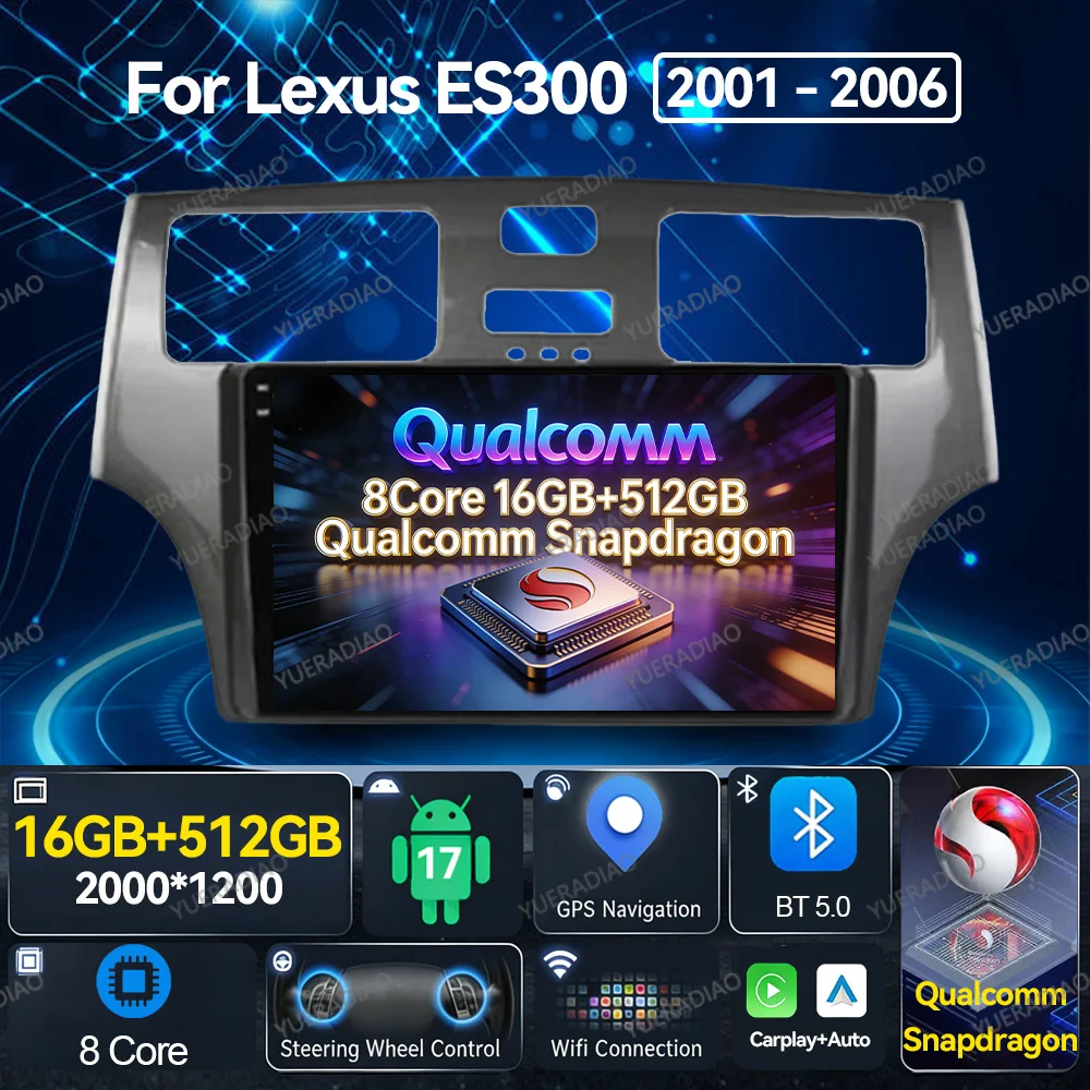 Android 17 Car Radio For Lexus ES300 ES330 XV30 ES250 2001 - 2006 Multimedia Stereo Video Player Carplay Auto GPS NAVI 4G WIFI
