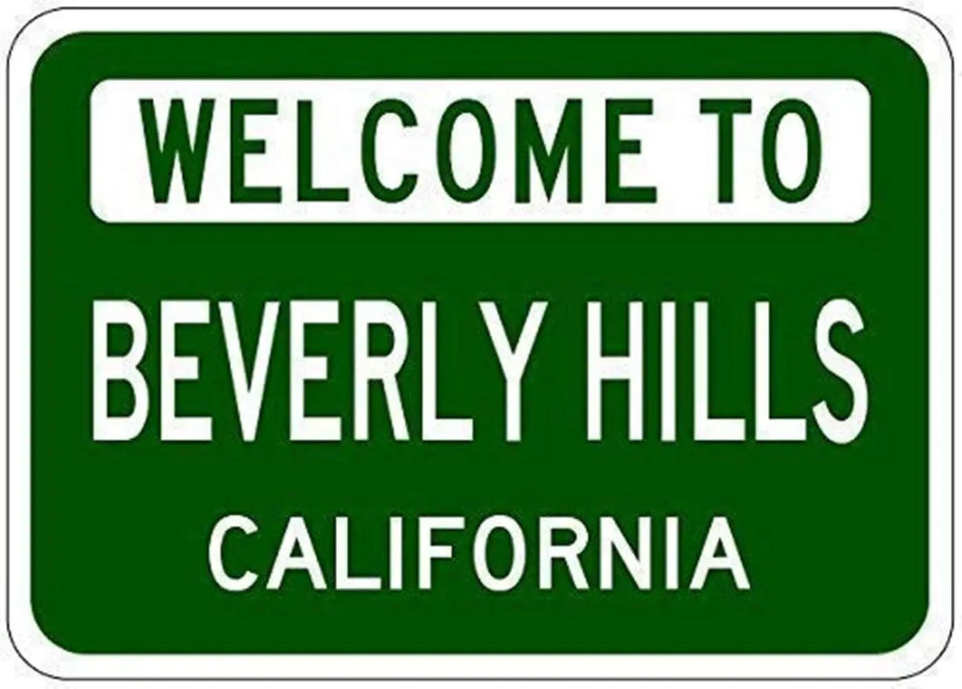 USA Welcome To Beverly Hills, California New Tin Sign Aluminum Metal Sign 8x12 INCH (T33)