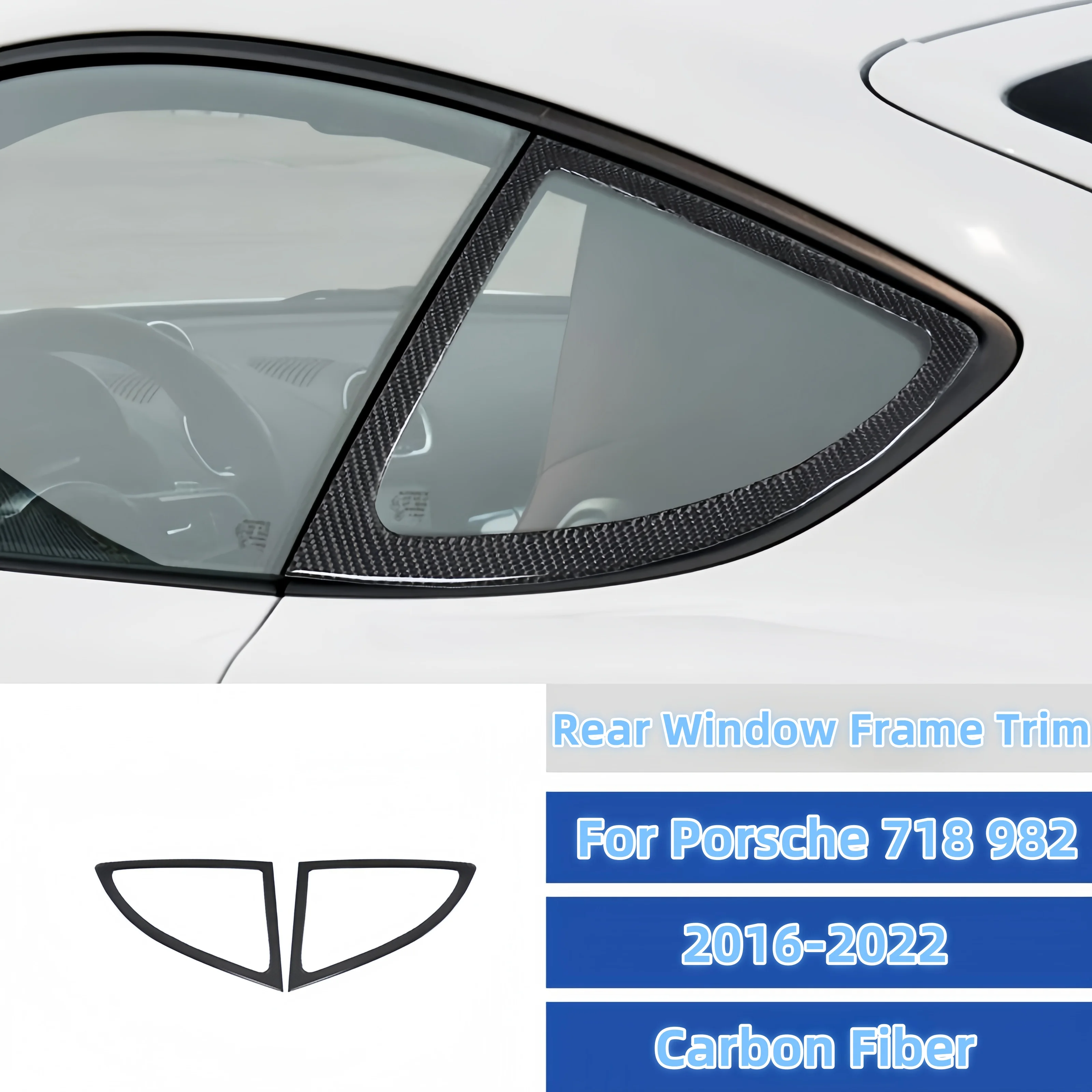 

Для Porsche 718 982 Boxster Cayman 2016-2022 углеродное волокно заднее стекло автомобиля рамка накладка декоративная наклейка аксессуары