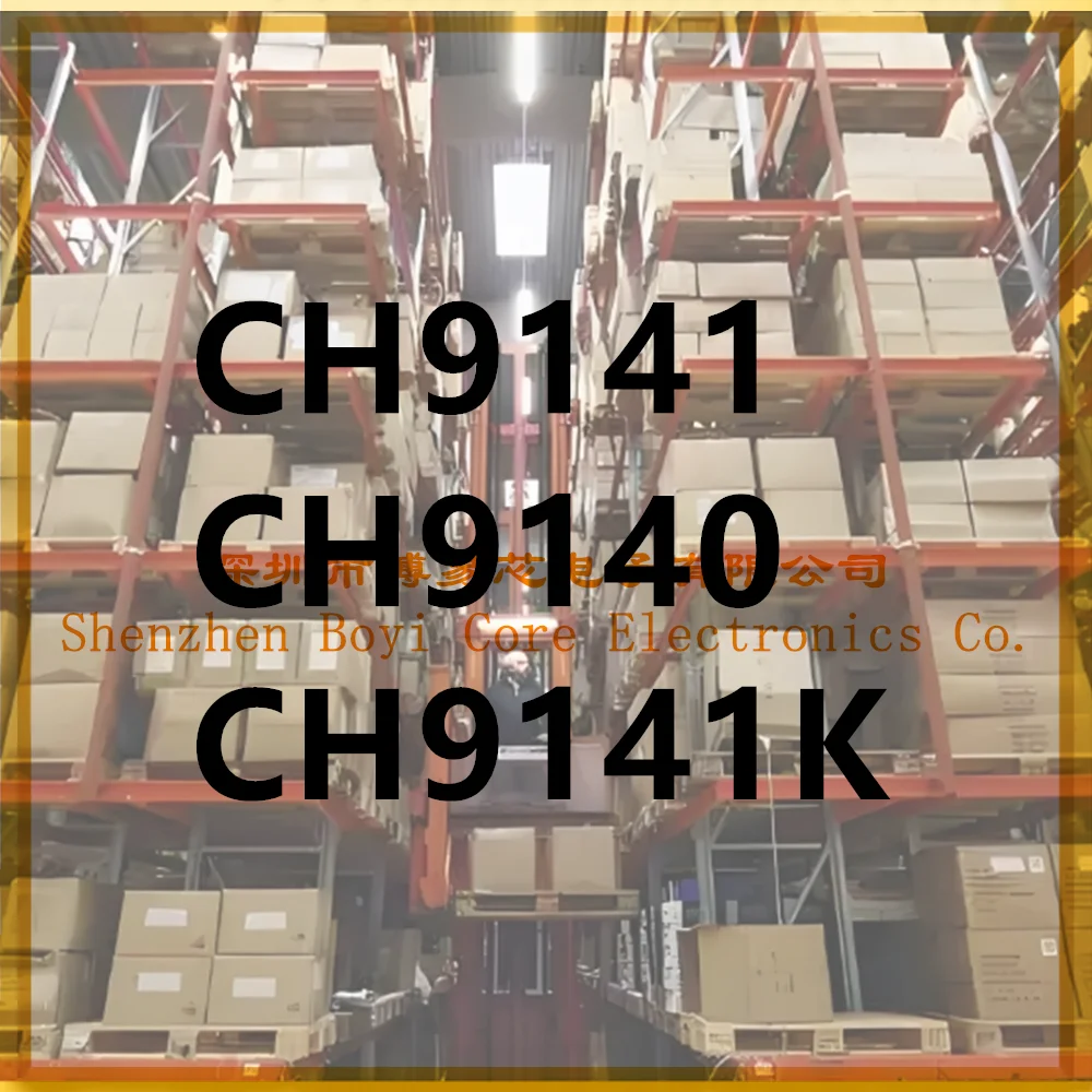 

CH9141K CH9140 CH9141 PC shell