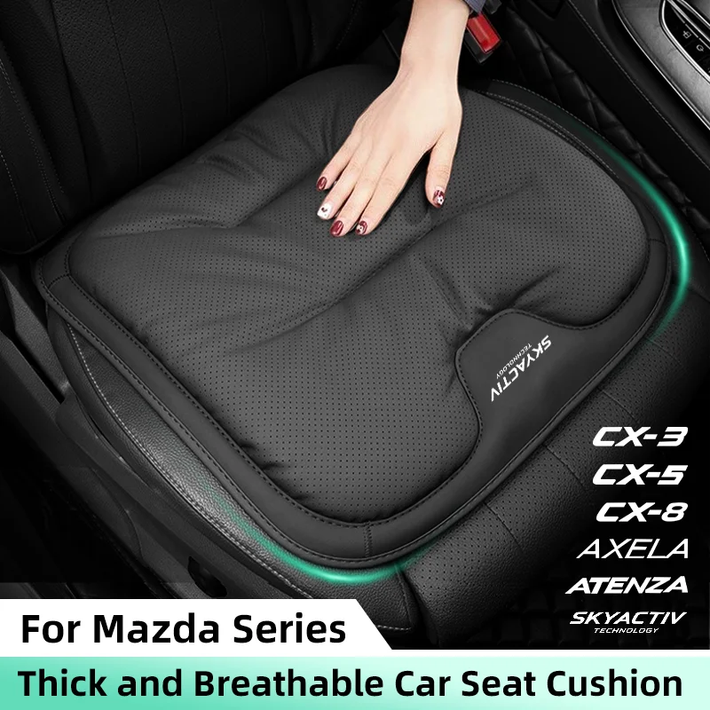 3D Leather Car Seat Cover For Mazda Skyactiv Axela Atenza CX3 CX5 CX8 Thicken Soft Auto Front Seat Cushion Anti Slip Chair Pad