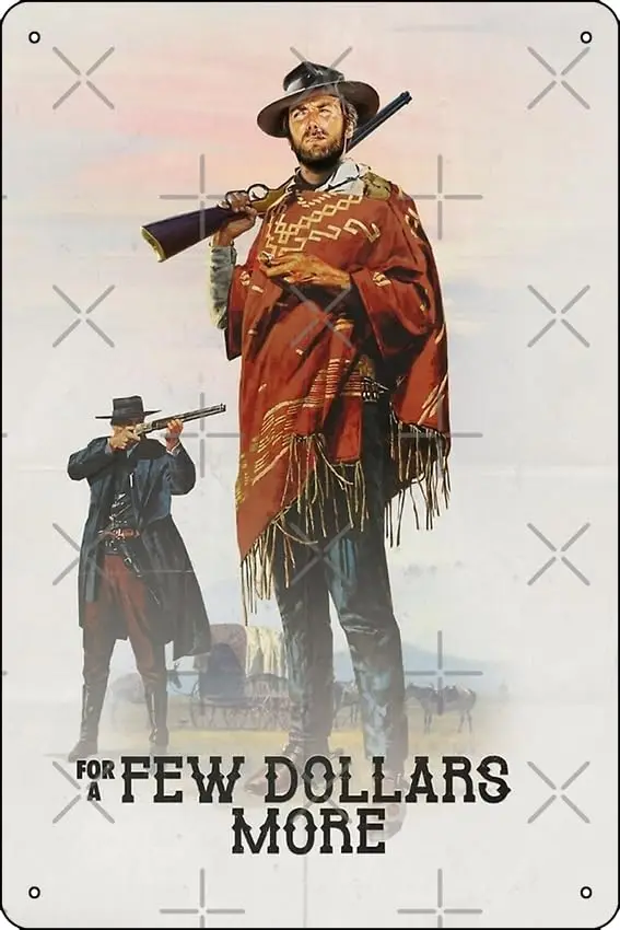 Kilka dolarów więcej od Sergio Leone film plakat fotograficzny nadruk metalowy znak wystrój-8x12 cali Bar Pub Garage Man Cave Wall Art