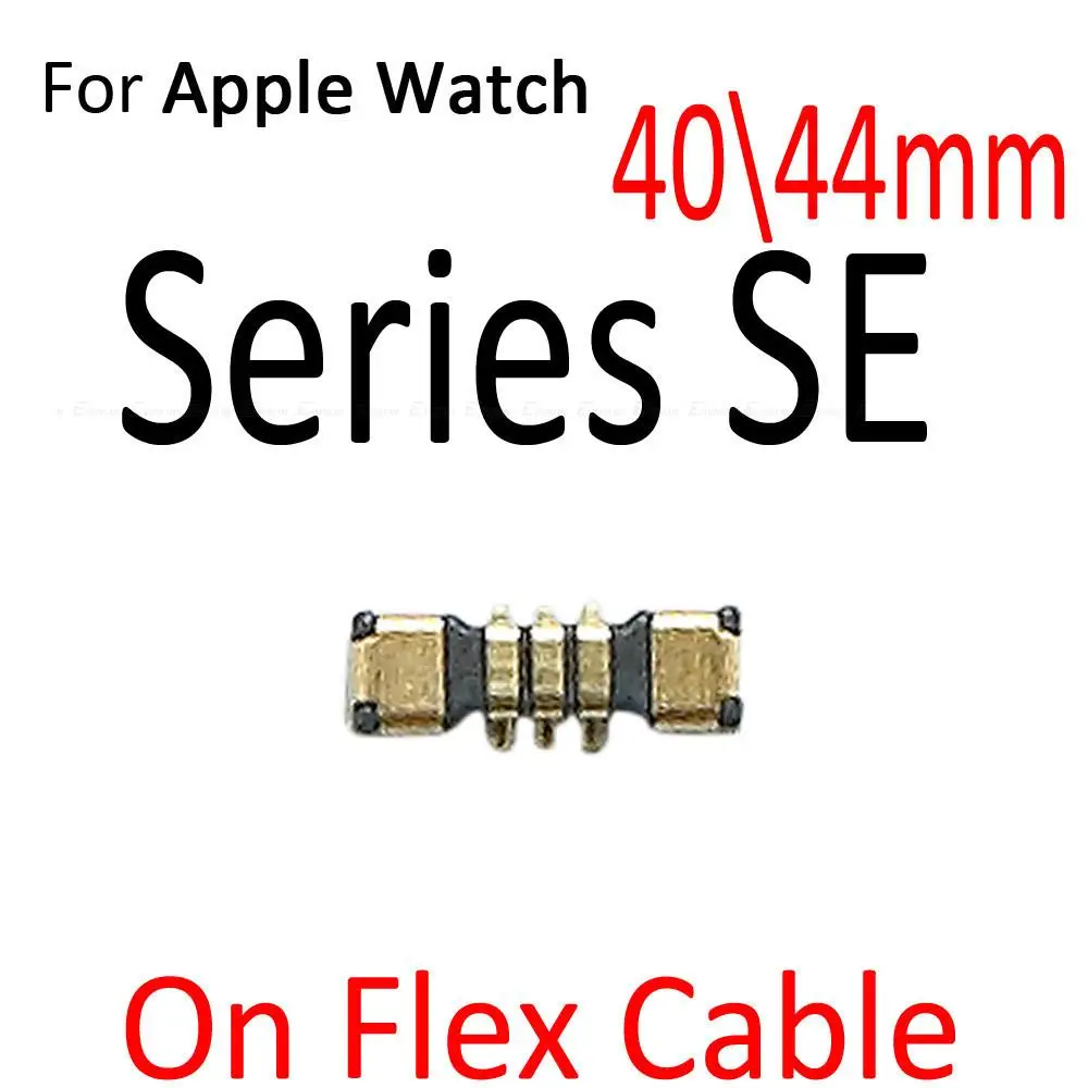 Inner FPC Connector Battery Holder Clip Contact For Apple Watch Series 1 2 3 4 SE 5 6 7 8 S8 S7 S6 On Motherboard Flex Cable