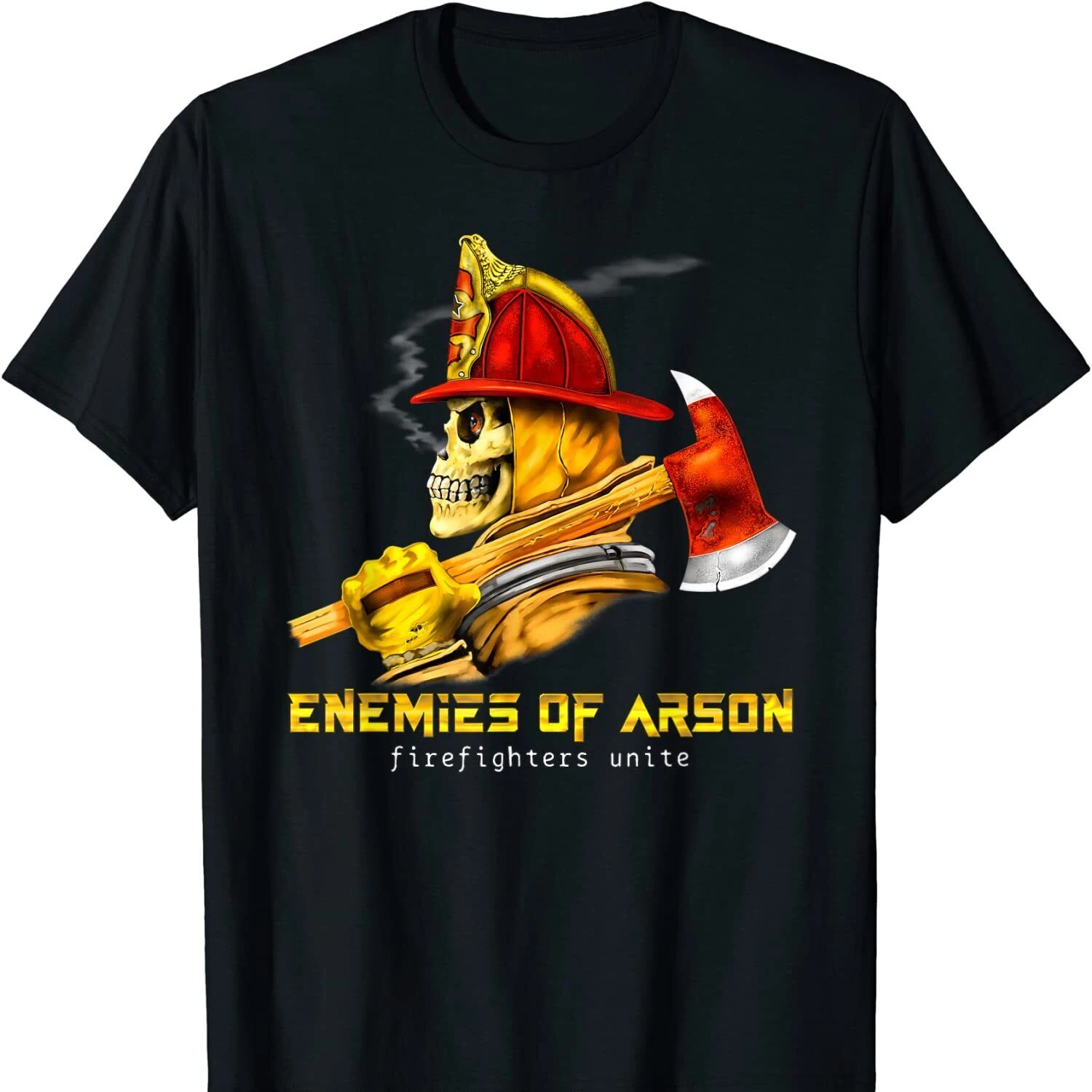 Enemies of Arson, Firefighters Unite. Funny Skull Firemen T Shirt New 100% Cotton Short Sleeve O-Neck T-shirt Casual Mens Top