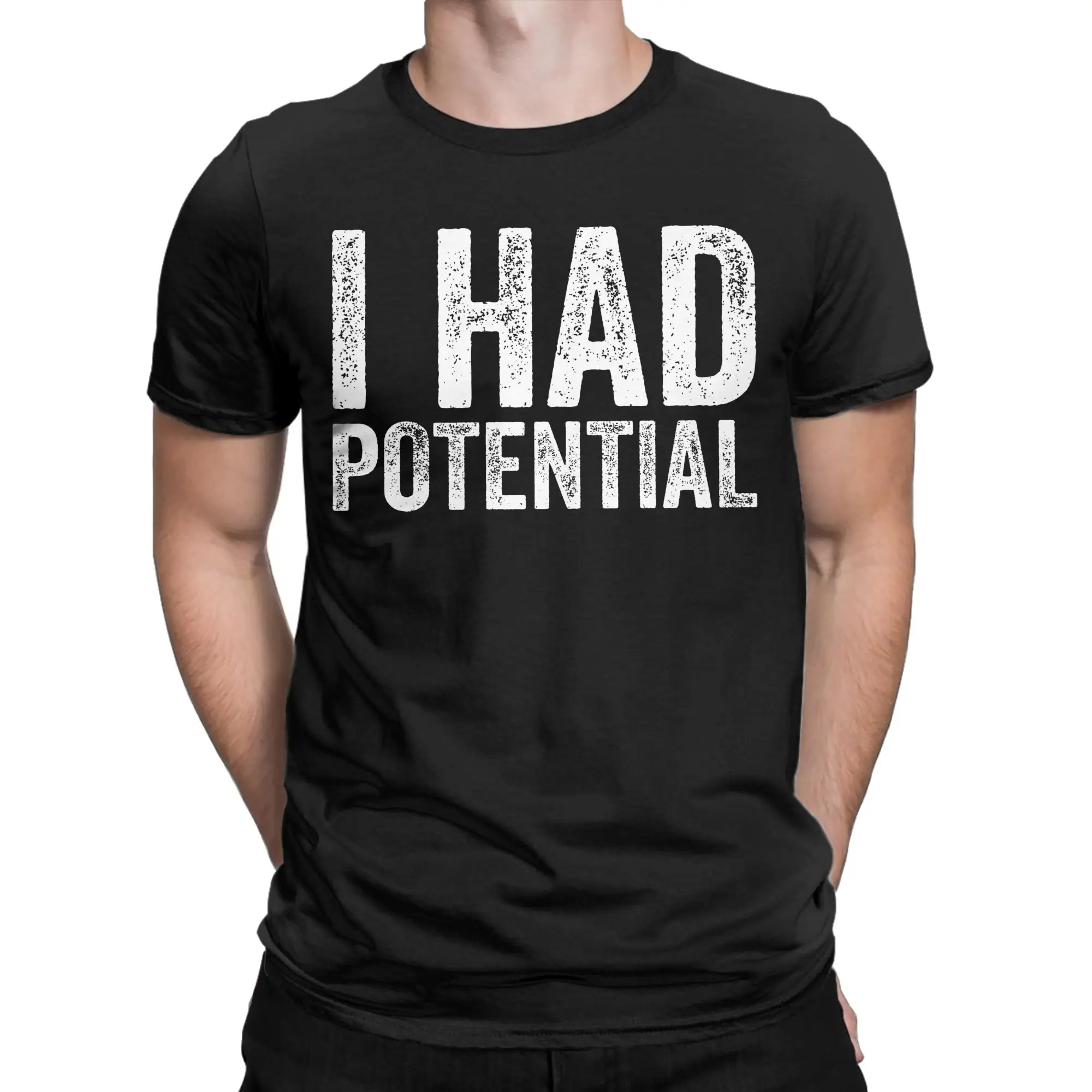 Vintage I Had Potential Tshirts Men 100%Cotton Short Sleeve Project Hail Mary  Humor  Crewneck Summer Top Tee