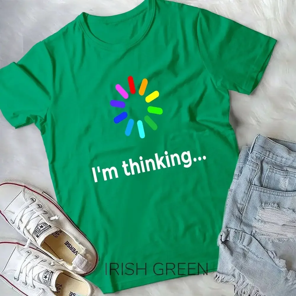 I'm Thinking... Geek Nerd Computer Programmer Techie T Shirt Unisex T-shirt