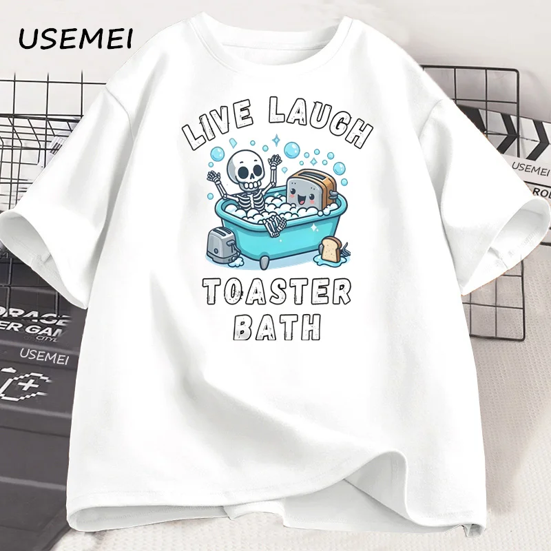Live Laugh Toaster Bath T Shirt Men Women Unhinged Meme T-Shirt Humor Cotton Short Sleeve Tshirt Harajuku Graphic T Shirts Top
