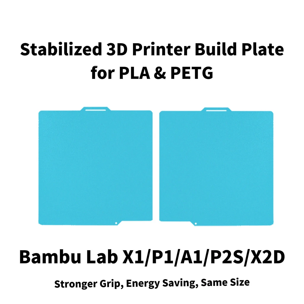 P2S/X2D/P1P/P1S/X1C/A1 Stabilize Build Plate More Energy-Efficient Usable on Both Side Bambu Lab 3D Printer Part for PLA PETG