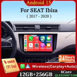 Android 15 Car Radio for SEAT Ibiza 2017 2018 2019 2020 Carplay Navigation GPS Multimedia Player WiFi+4G Stereo Auto Head Unit
