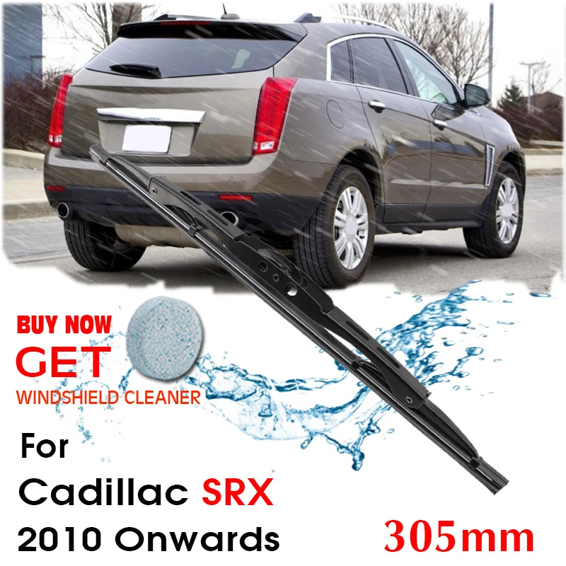 

Car Wiper Blade Rear Back Window Windscreen Windshield Wipers For Cadillac SRX Hatchback 305 mm 2010 Onwards Auto Accessories