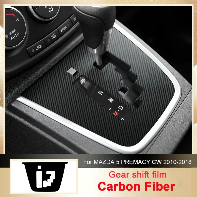 

For MAZDA 5 PREMACY CW 2010-2018 Car Carbon Interior Sticker Auto Window Lifting Panel Decal Gear Door Protective Film Accessory