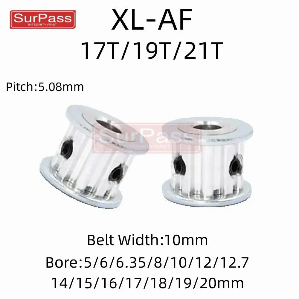 XL Timing Pulley AF Type 17T/19T/21Teeth Bore 5/6/6.35/8/10-19/20mm for 10mm Width Belt Used In Linear Pulley