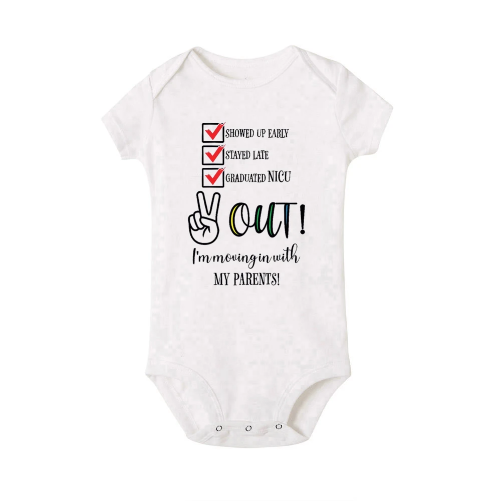 Showed Up Early Stayed Late Graduated Nicu Out I\'m Moving with My Parents Baby Romper Funny Newborn Bodysuit Cute Infant Clothes