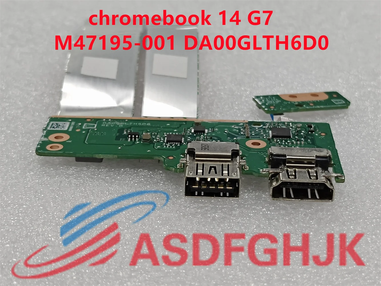 FOR Hp chromebook 14 G7 laptop USB HD interface board DA00GLTH6D0 M47195-001 test OK