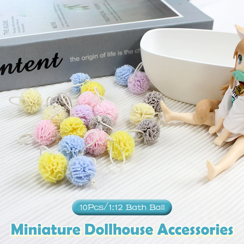 10Pcs 1:12 Dollhouse Mini Bath Ball Bath Sponge Ball Dollhouse Bathroom Furniture Decoration Dolls House DIY Scene Decor