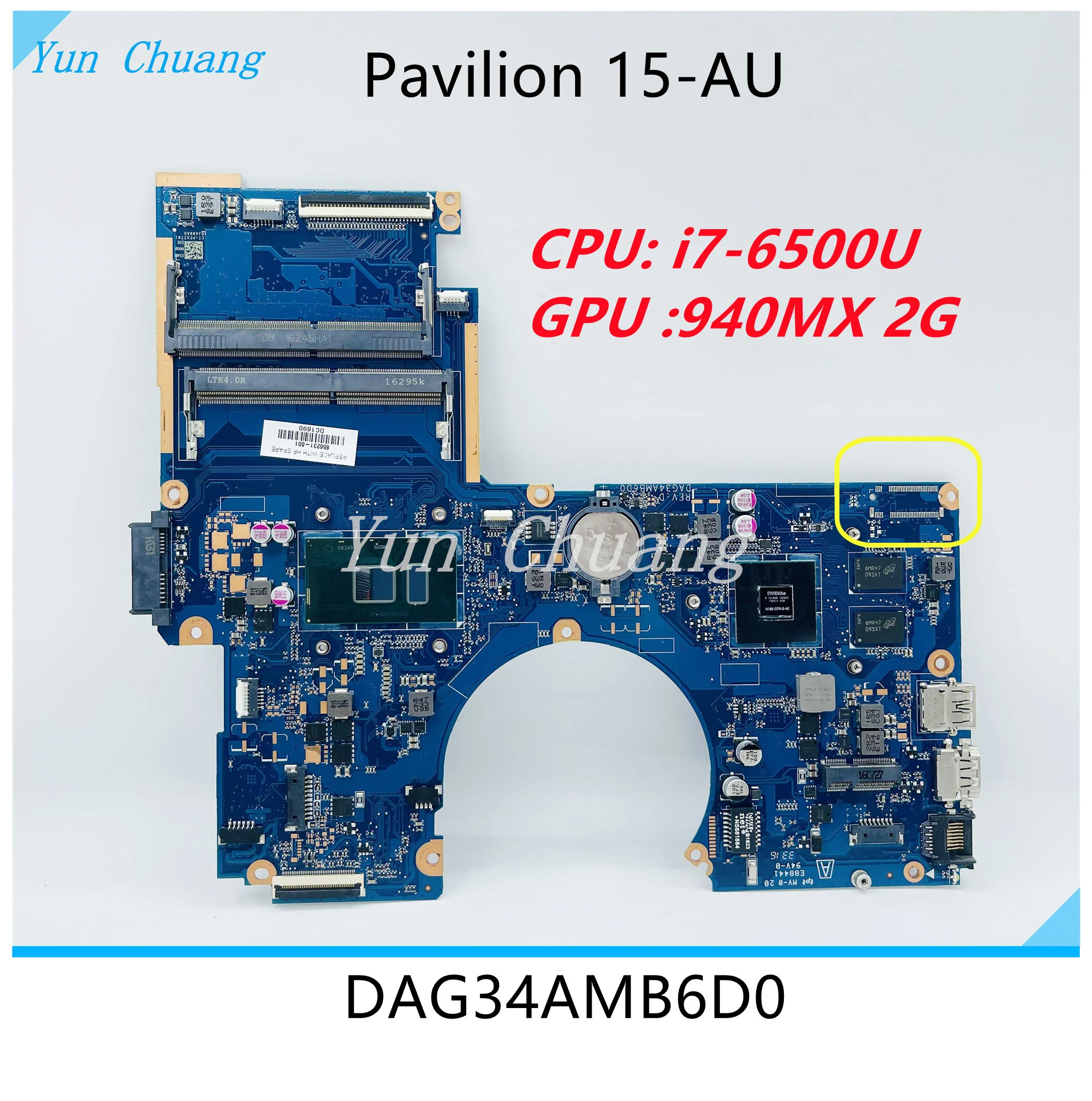 DAG34AMB6D0 856227-601 856227-001 For HP Pavilion 15-AU Laptop motherboard With 940MX 2GB GPU Core i5 i7 CPU DDR4 Mainboard