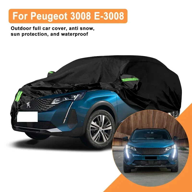 Full Car Cover for Peugeot 3008 E-3008 Outdoor Use - Waterproof Snowproof Sunshade, Winter & Summer Auto Protection Accessories