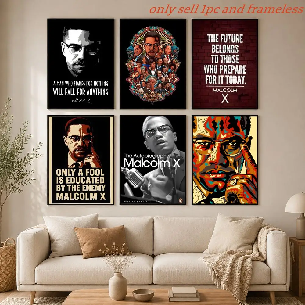 Civil rights movement M-Malcolm X Poster HD Hot Theme Singer/OST/Movie/Anime-Waterproof Self-Stick Home Decor