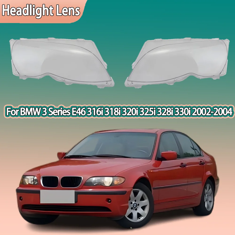 

Корпус линзы для фар для BMW 3 серии E46 316i 318i 320i 330i 2002 2003 2004, прозрачная крышка фары, абажур из плексигласа