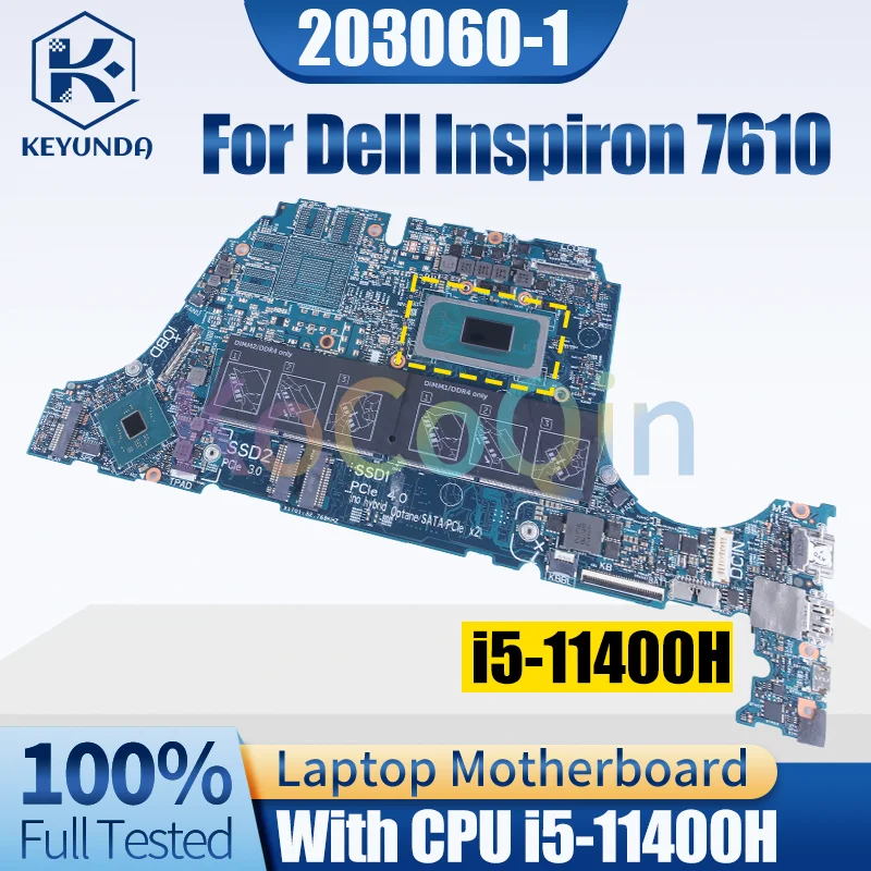 For Dell Inspiron 7610 Notebook Mainboard 203060-1 SRKT1 i5-11400H CN-0PPJ6T Laptop Motherboard Full Tested