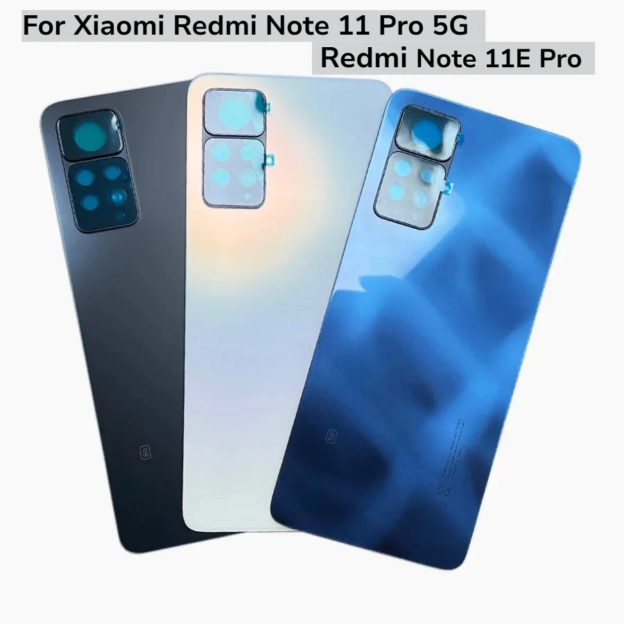 For Xiaomi Redmi Note 11 Pro 5G / Redmi Note 11E Pro Battery Cover Door Rear Glass Housing Case Back Camera Cover