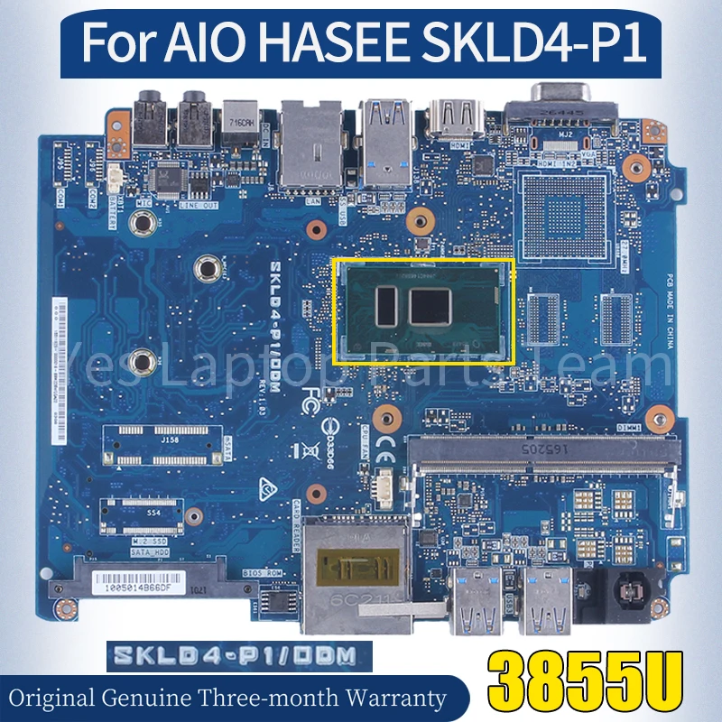 

SKLD4-P1/0DM For AIO HASEE SKLD4-P1 Laptop Mainboard SR2EV 3855U 100％ Tested All-in-one Laptop Motherboard