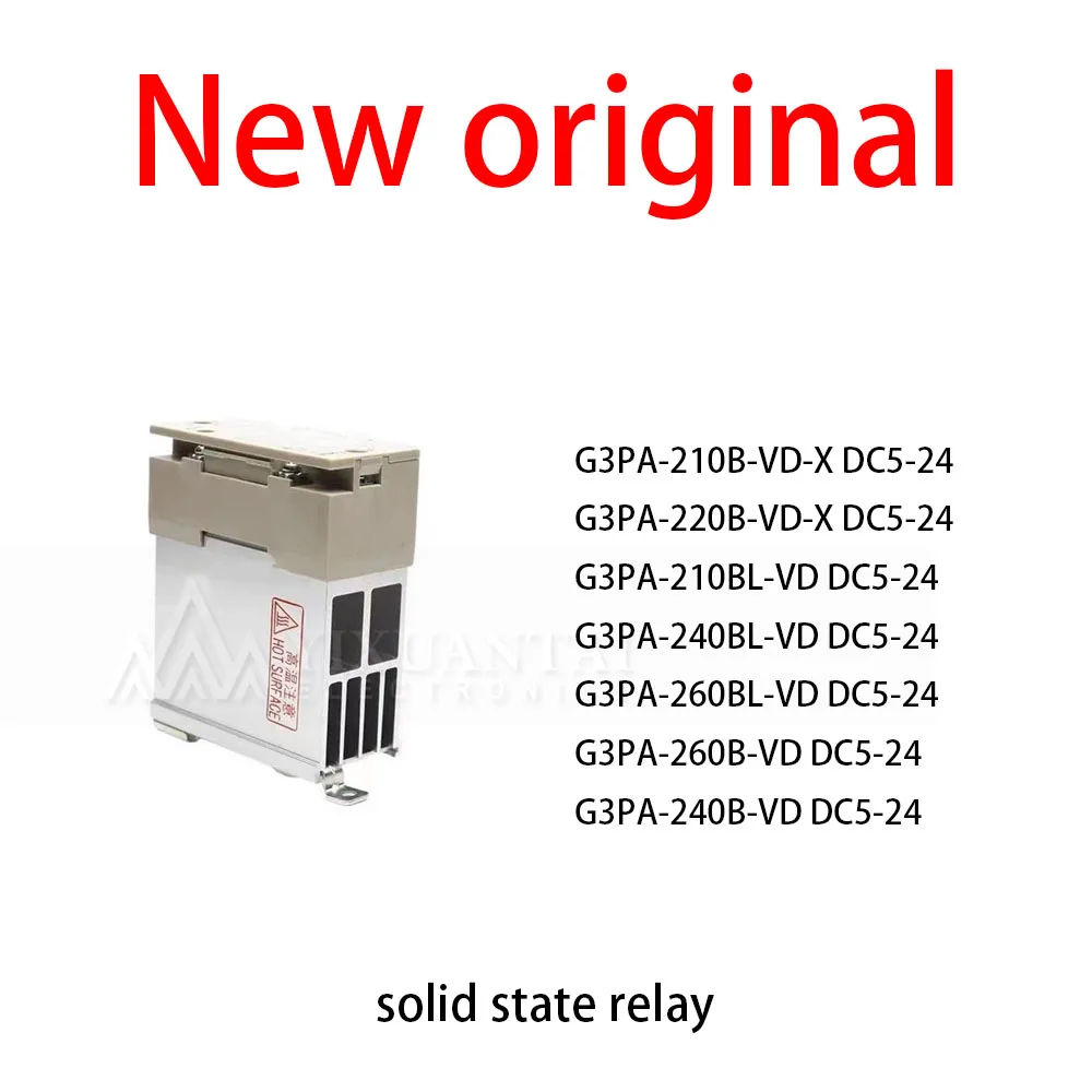 1Pcs/Lot New original G3PA-210B-VD-X DC5-24 G3PA-220B-VD-X DC5-24 G3PA-210BL-VD DC5-24 G3PA-240BL-VD DC5-24 G3PA-260BL-VD DC5-24