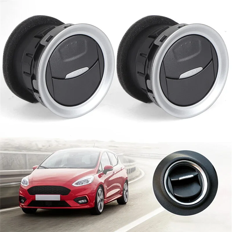 

For Ford Fiesta Connect Air Vent Grille Diffuser 2Pcs Air-Conditioning Outlet 1697430 8A6HAQ18B09